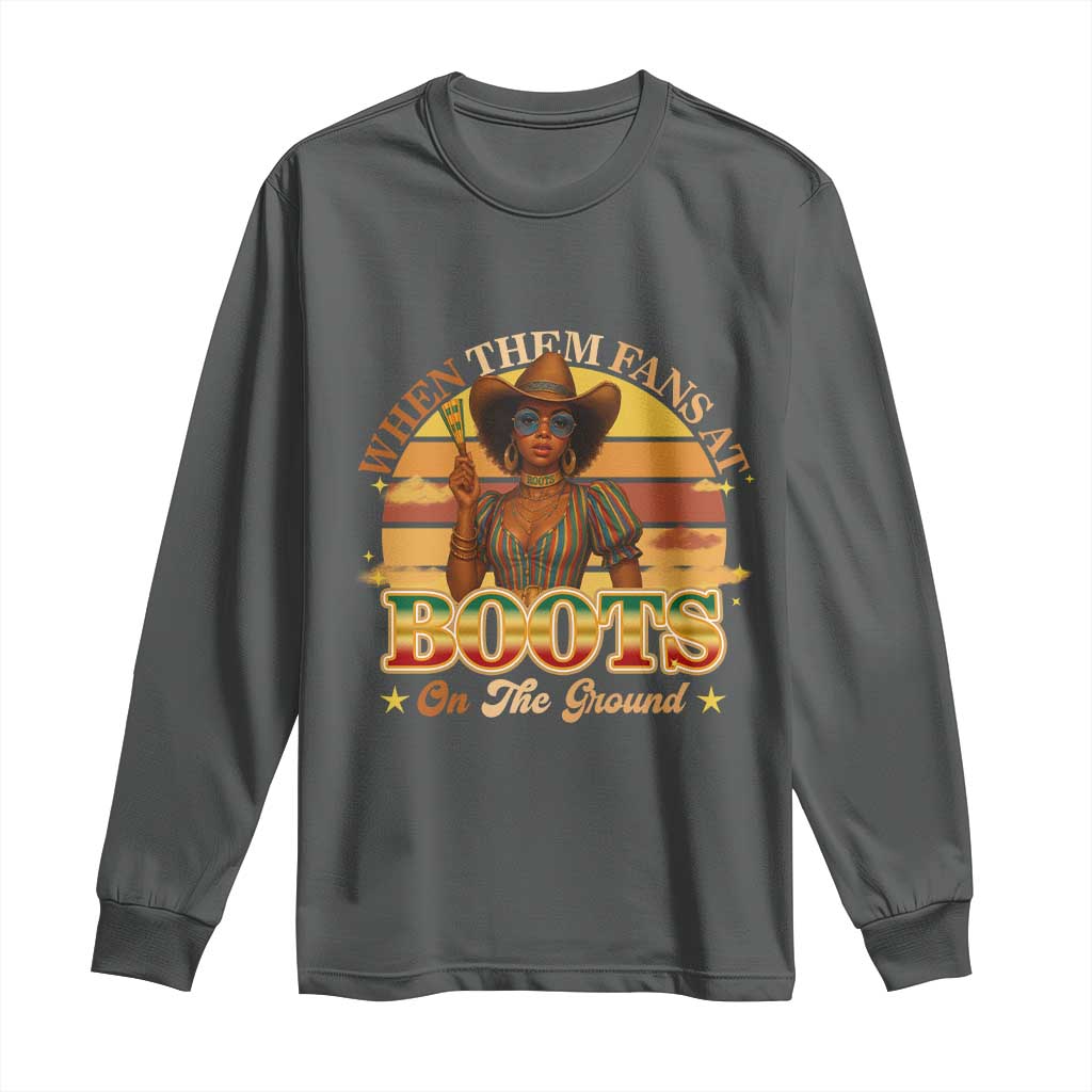 Black Cowgirl Rodeo Long Sleeve Shirt Where Them Fans At Boots On Da Ground - Wonder Print Shop