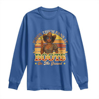 Black Cowgirl Rodeo Long Sleeve Shirt Where Them Fans At Boots On Da Ground - Wonder Print Shop