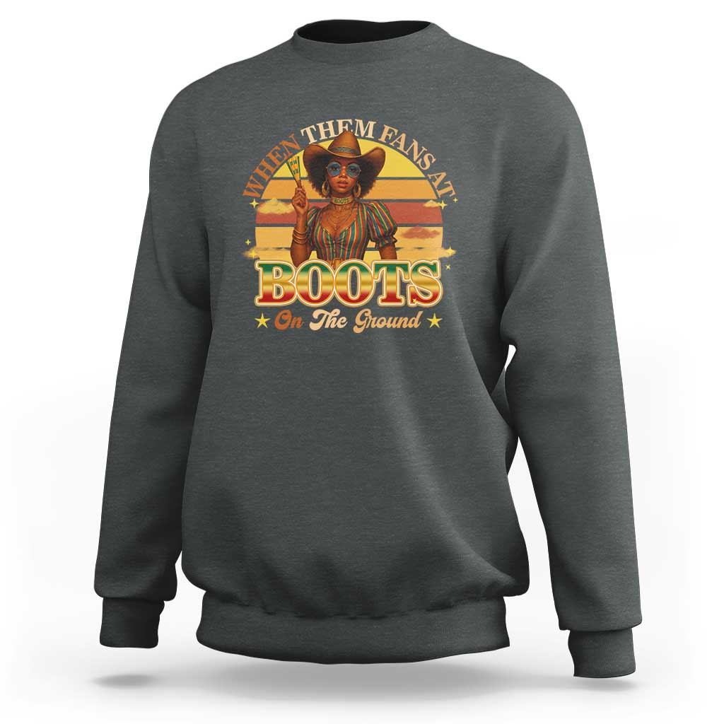 Black Cowgirl Rodeo Sweatshirt Where Them Fans At Boots On Da Ground - Wonder Print Shop