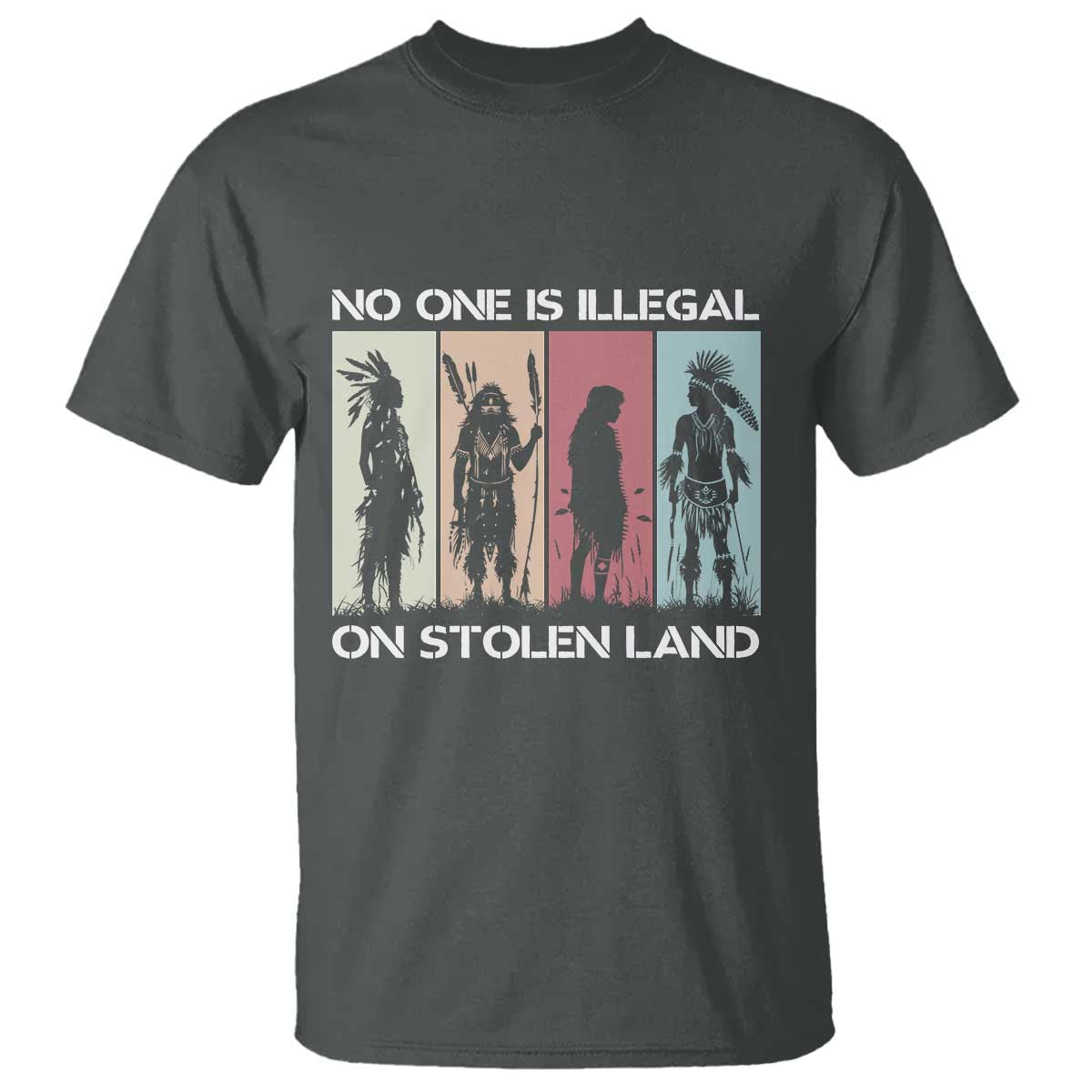 No One is Illegal on Stolen Land T Shirt Native American Indigenous - Wonder Print Shop