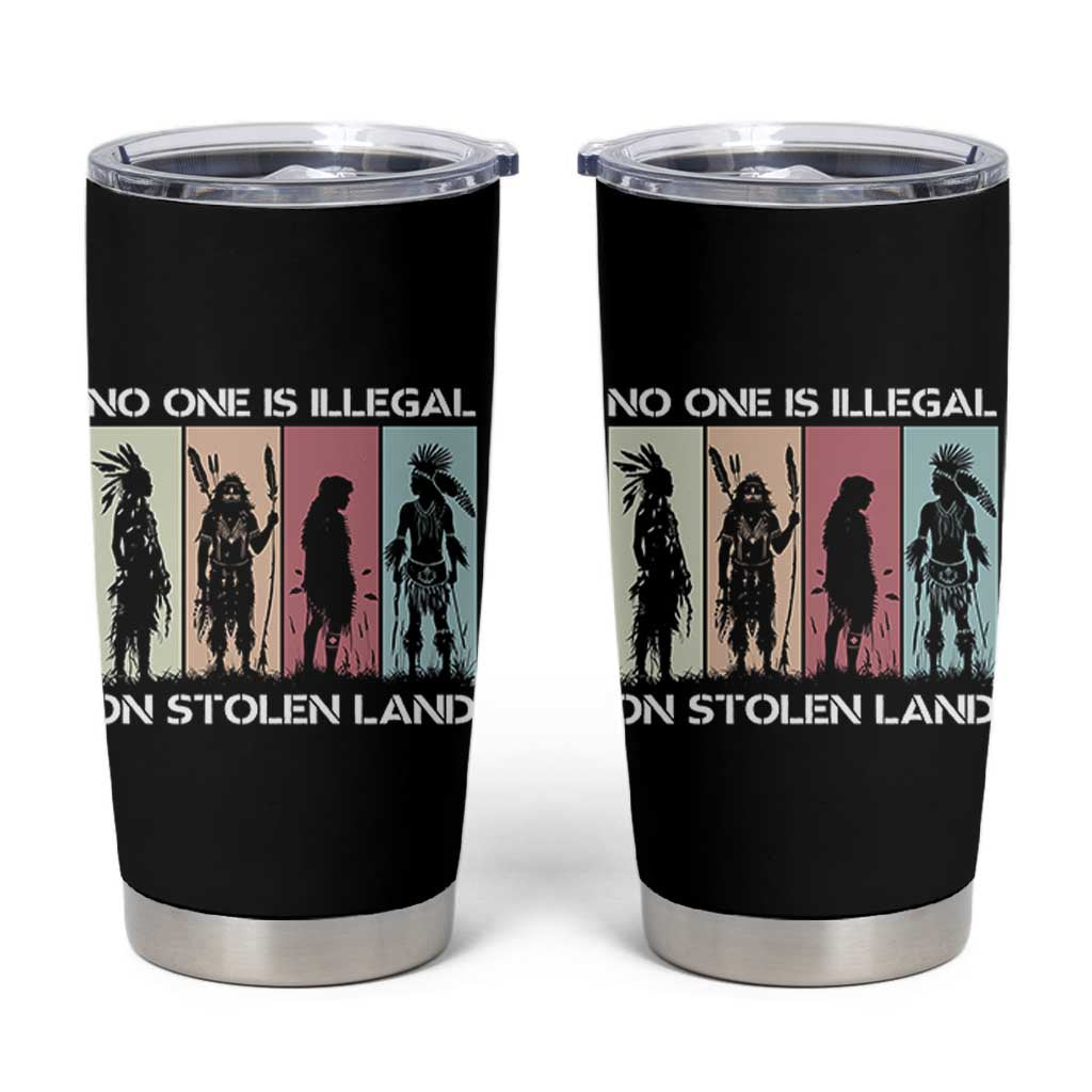 No One is Illegal on Stolen Land Tumbler Cup Native American Indigenous