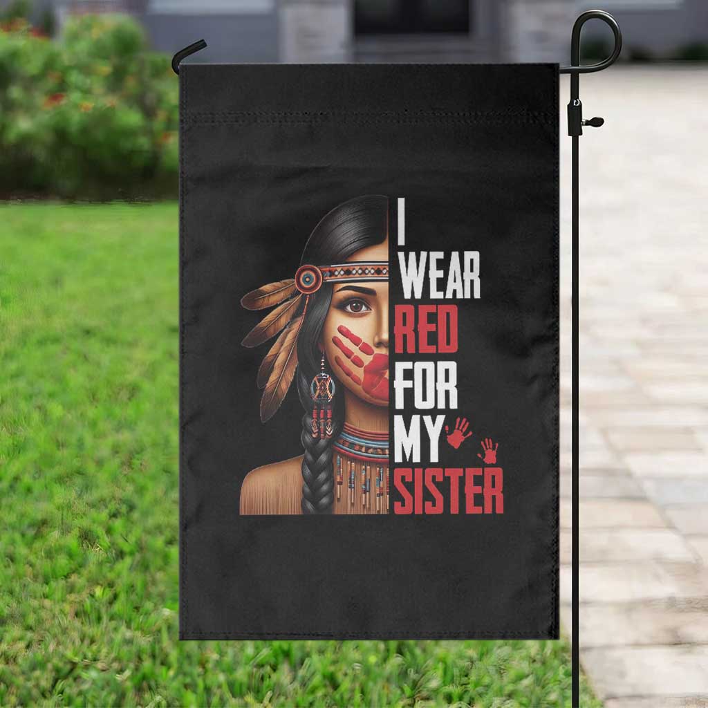 Native American Stop MMIW Garden Flag I Wear Red For My Sister - Wonder Print Shop