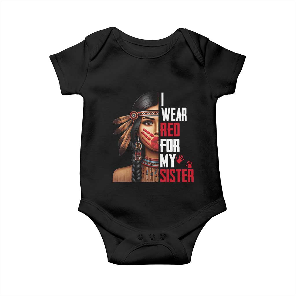 Native American Stop MMIW Baby Onesie I Wear Red For My Sister - Wonder Print Shop