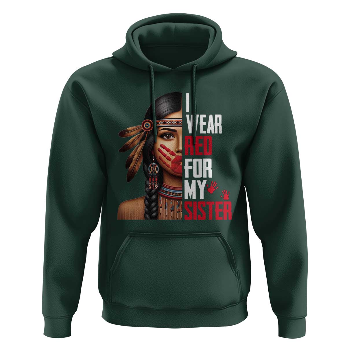 Native American Stop MMIW Hoodie I Wear Red For My Sister - Wonder Print Shop