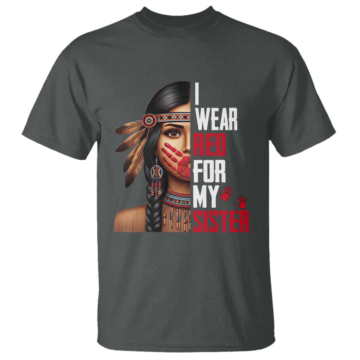 Native American Stop MMIW T Shirt I Wear Red For My Sister - Wonder Print Shop
