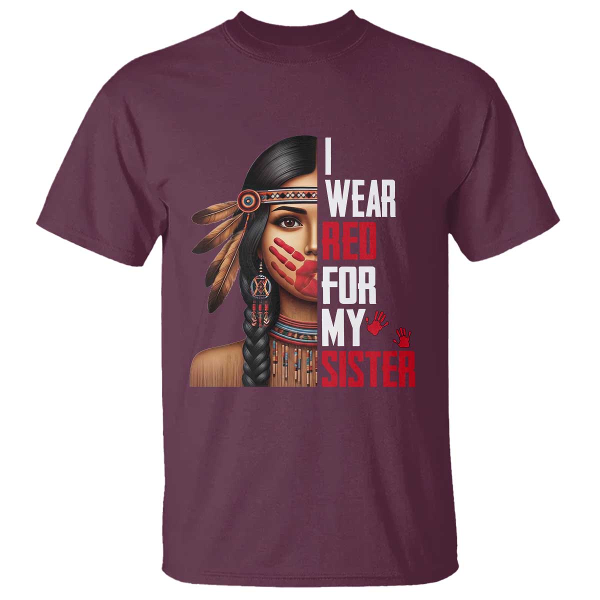 Native American Stop MMIW T Shirt I Wear Red For My Sister - Wonder Print Shop
