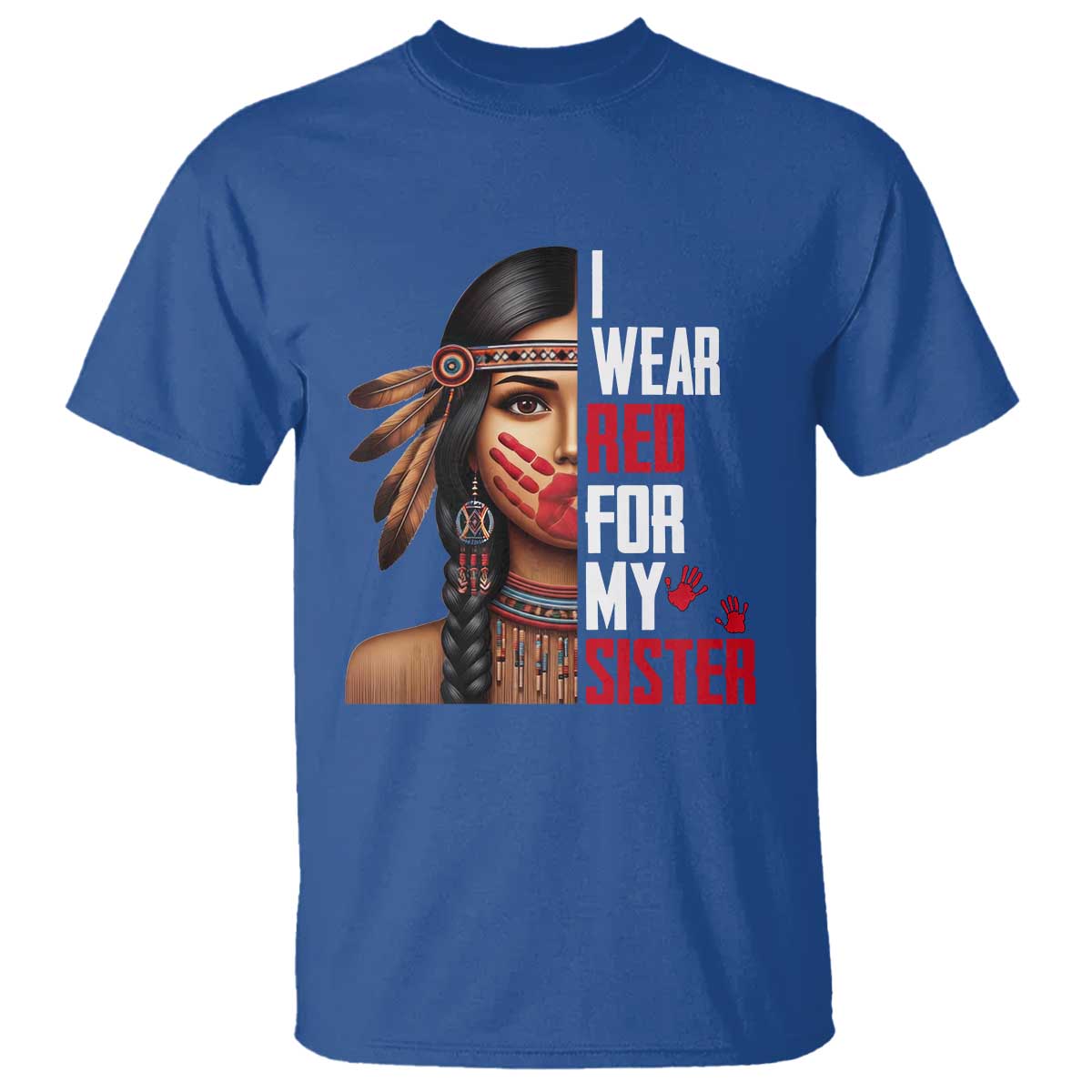 Native American Stop MMIW T Shirt I Wear Red For My Sister - Wonder Print Shop