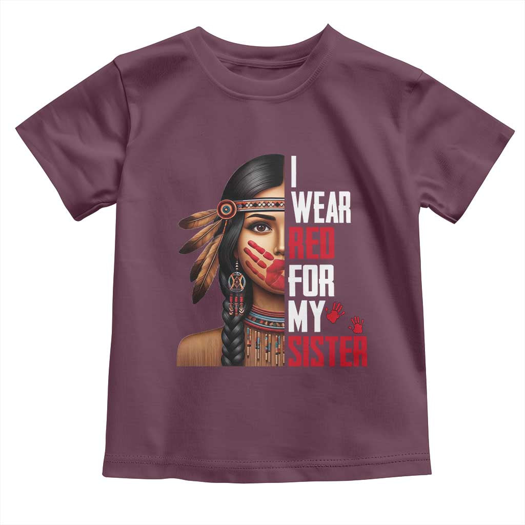 Native American Stop MMIW Toddler T Shirt I Wear Red For My Sister - Wonder Print Shop