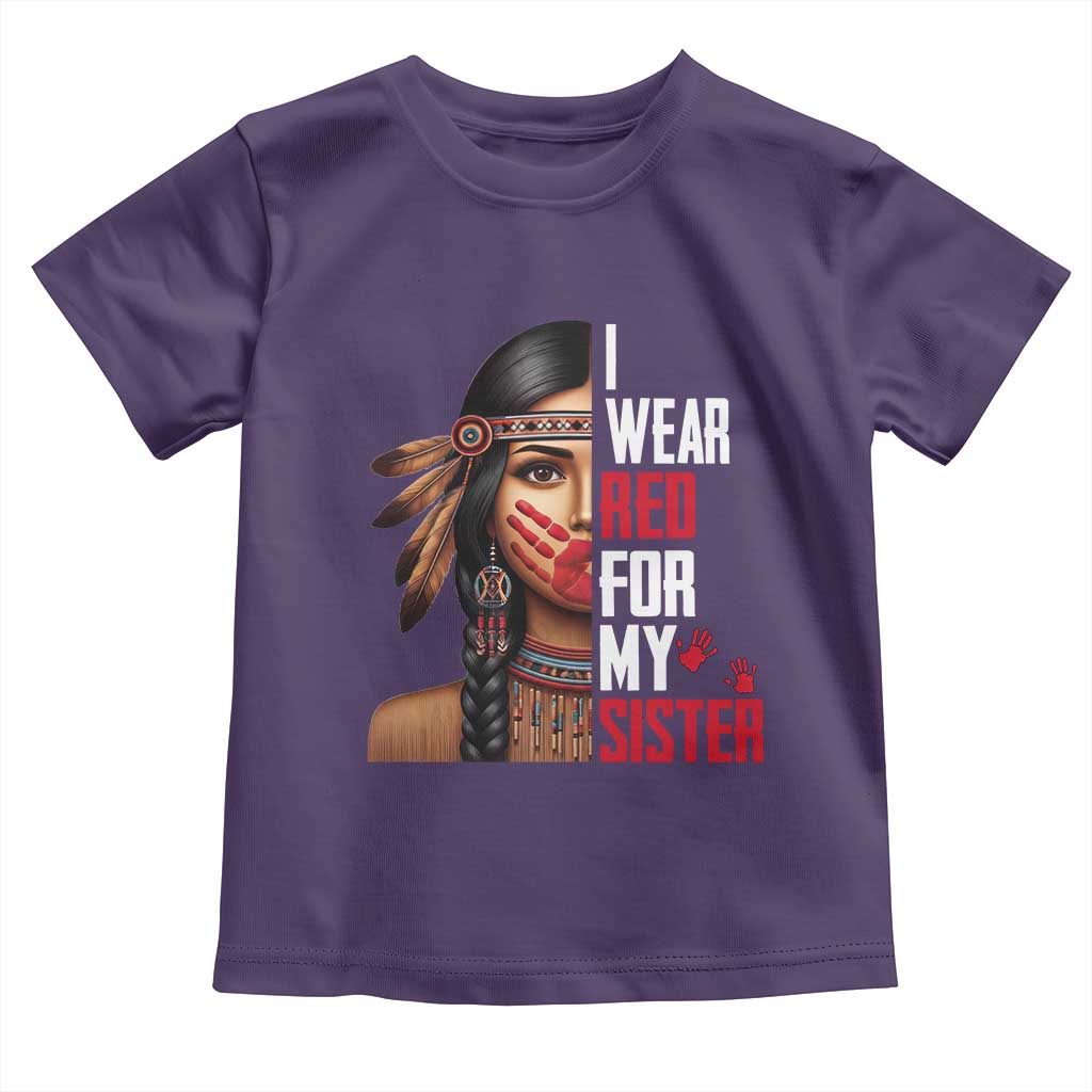 Native American Stop MMIW Toddler T Shirt I Wear Red For My Sister - Wonder Print Shop