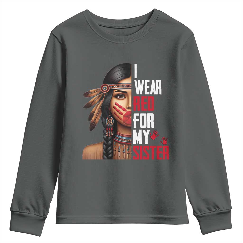 Native American Stop MMIW Youth Sweatshirt I Wear Red For My Sister - Wonder Print Shop