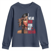 Native American Stop MMIW Youth Sweatshirt I Wear Red For My Sister - Wonder Print Shop