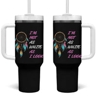 Native American Heritage Tumbler With Handle I Am Not As White As I Look