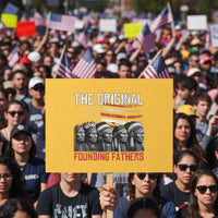 Native American Tribe Protest Sign The Original Founding Fathers - Wonder Print Shop