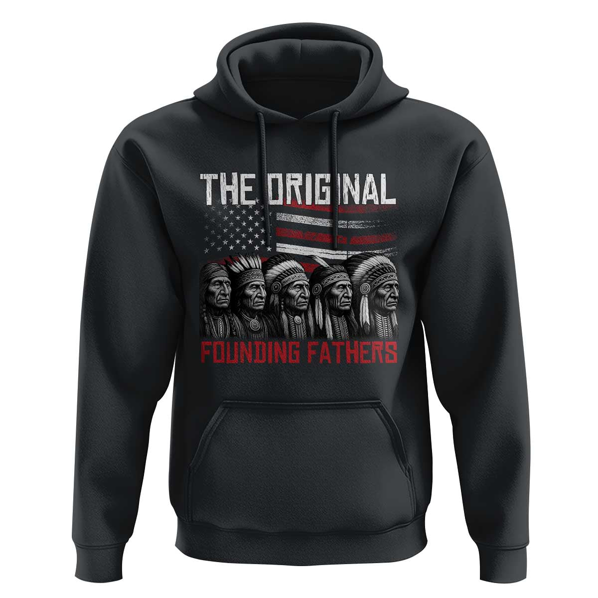 Native American Tribe Hoodie The Original Founding Fathers - Wonder Print Shop