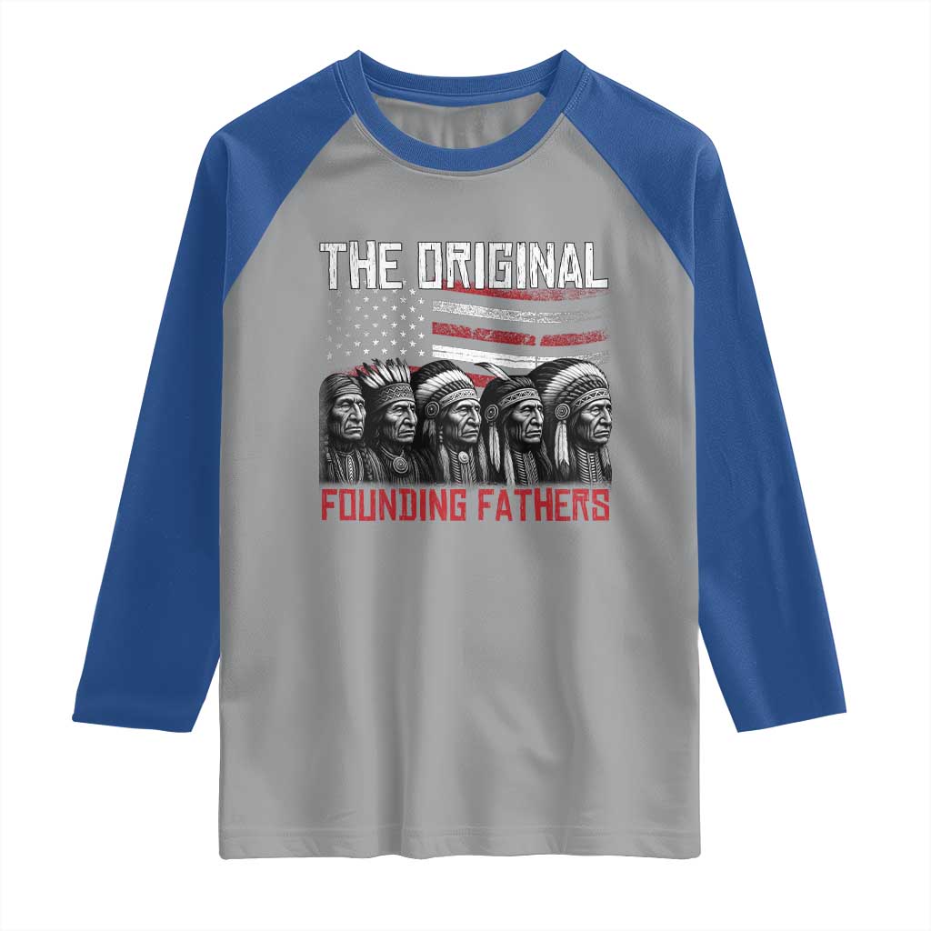 Native American Tribe Raglan Shirt The Original Founding Fathers - Wonder Print Shop