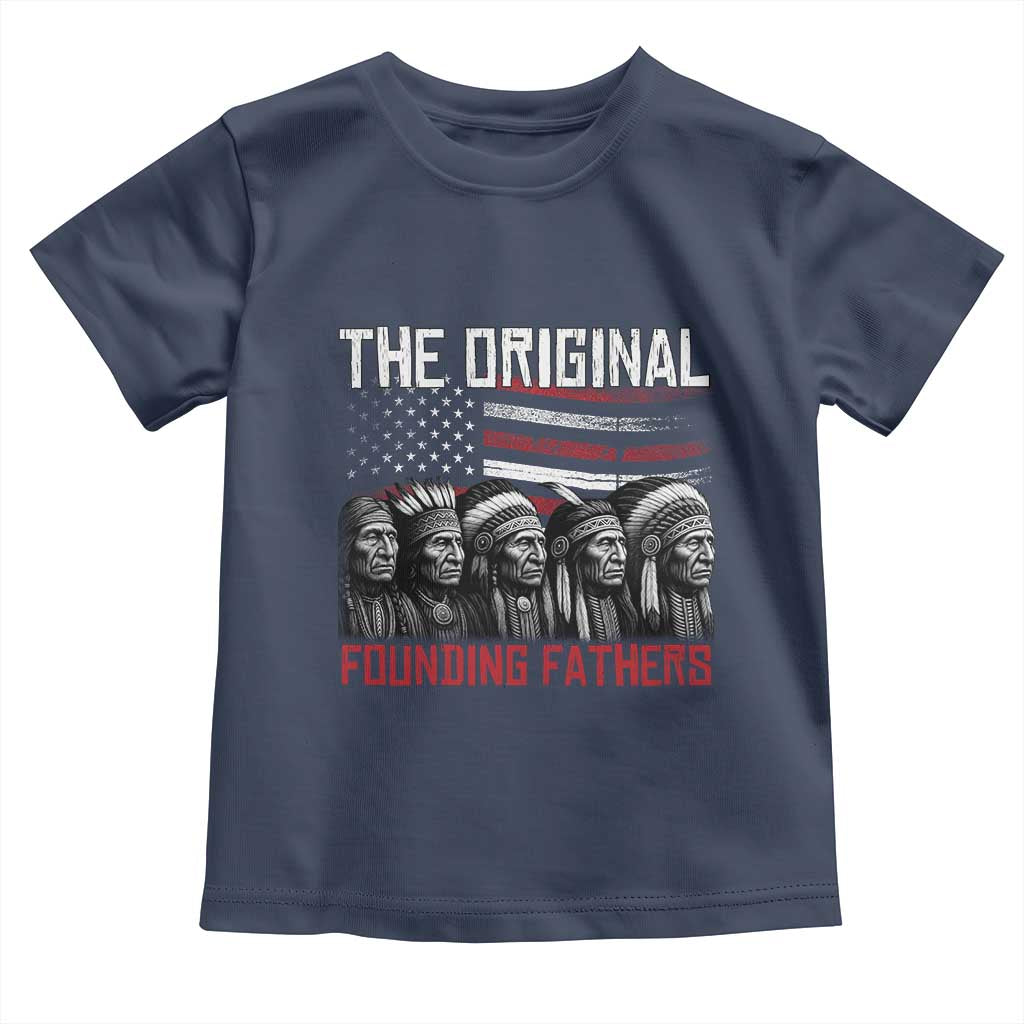 Native American Tribe Toddler T Shirt The Original Founding Fathers - Wonder Print Shop