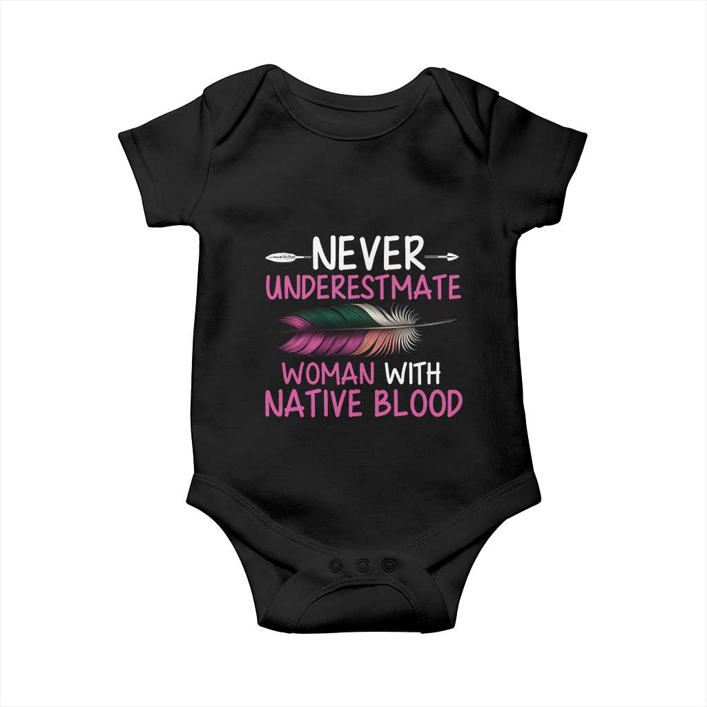 Native American Women Baby Onesie Never Underestimate A Woman With Native Blood - Wonder Print Shop