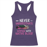 Native American Women Racerback Tank Top Never Underestimate A Woman With Native Blood - Wonder Print Shop