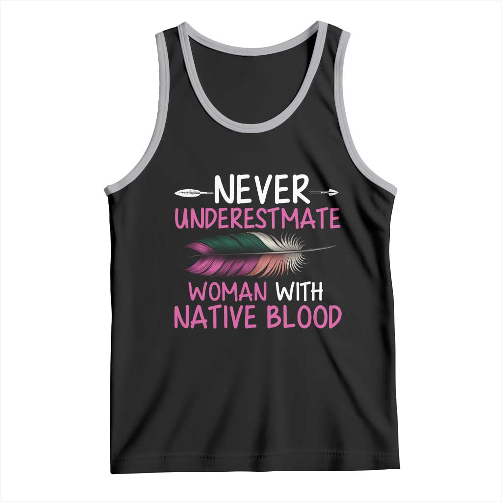 Native American Women Tank Top Never Underestimate A Woman With Native Blood - Wonder Print Shop