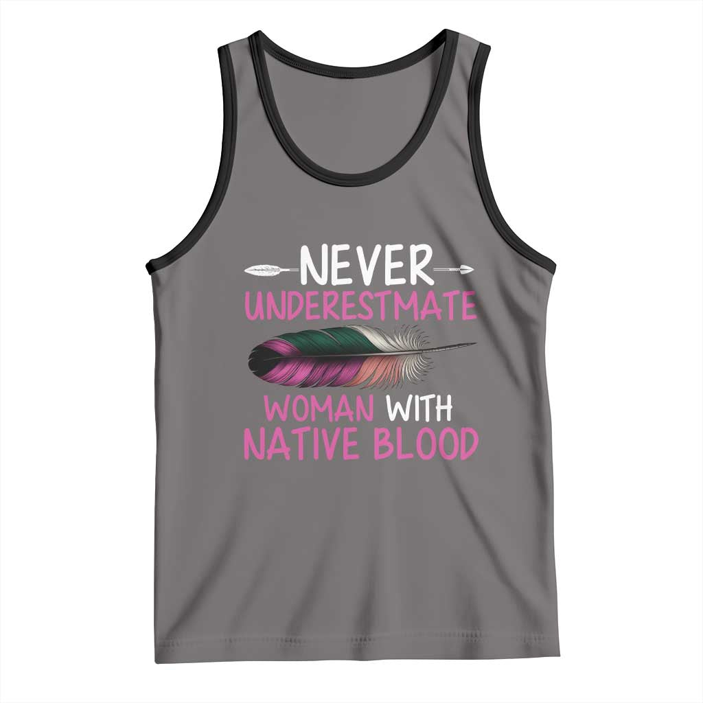 Native American Women Tank Top Never Underestimate A Woman With Native Blood - Wonder Print Shop