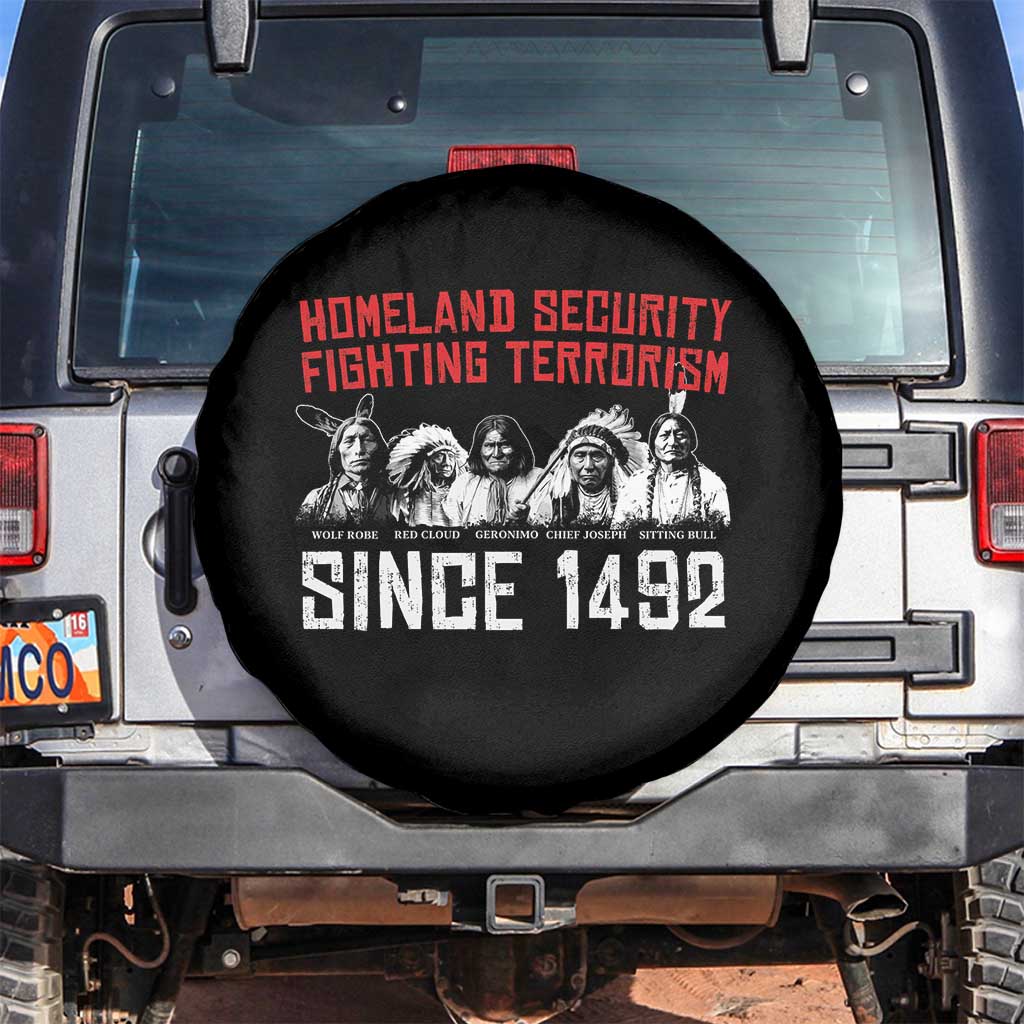 Native American Spare Tire Cover Homeland Security Fighting Terrorism Since 1492 - Wonder Print Shop
