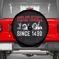 Native American Spare Tire Cover Homeland Security Fighting Terrorism Since 1492 - Wonder Print Shop