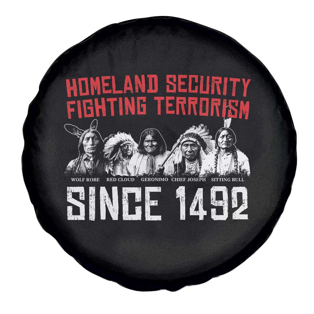 Native American Spare Tire Cover Homeland Security Fighting Terrorism Since 1492 - Wonder Print Shop