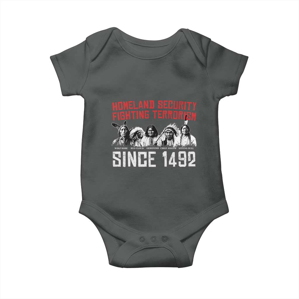 Native American Baby Onesie Homeland Security Fighting Terrorism Since 1492 - Wonder Print Shop