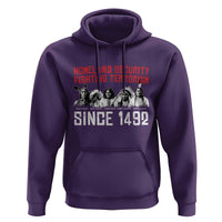 Native American Hoodie Homeland Security Fighting Terrorism Since 1492 - Wonder Print Shop