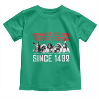 Native American Toddler T Shirt Homeland Security Fighting Terrorism Since 1492 - Wonder Print Shop