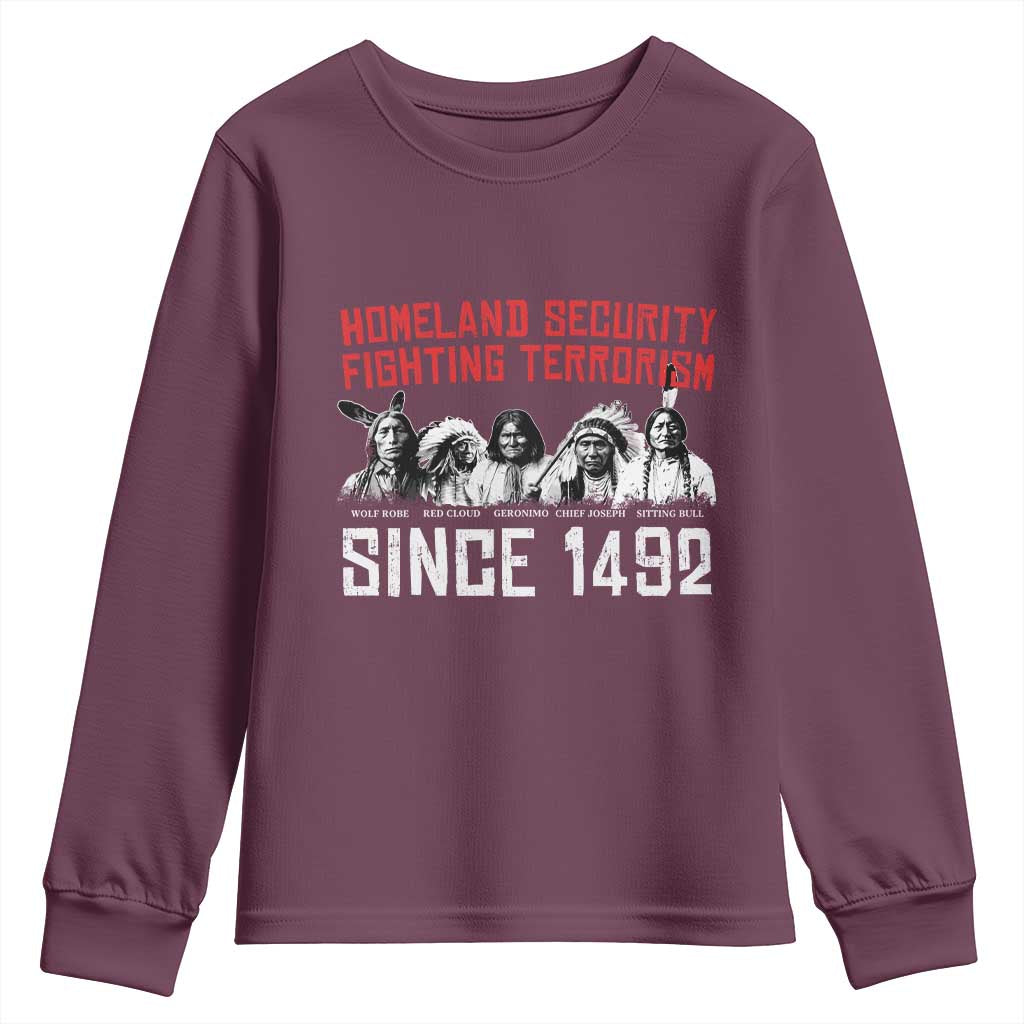Native American Youth Sweatshirt Homeland Security Fighting Terrorism Since 1492 - Wonder Print Shop
