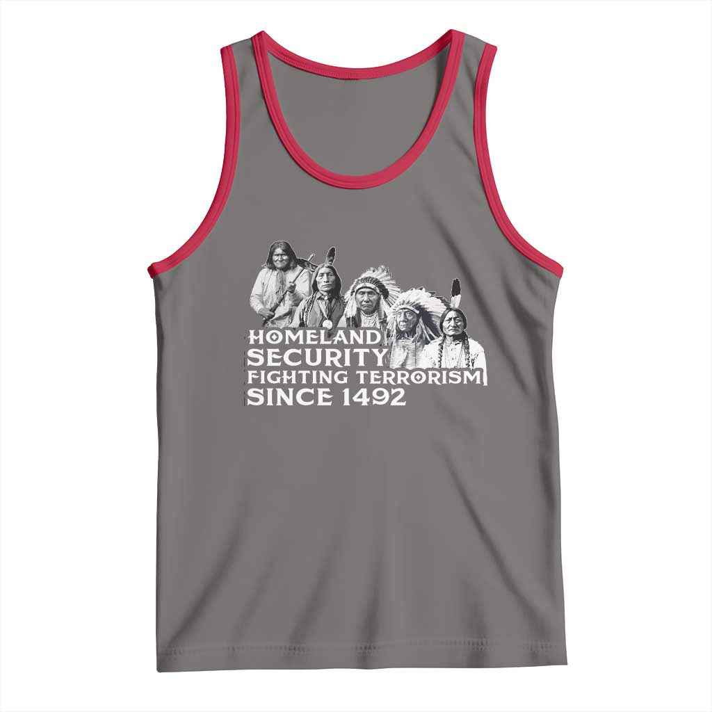 Homeland Security Fighting Terrorism Since 1492 Native American Tank Top - Wonder Print Shop