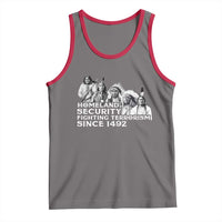 Homeland Security Fighting Terrorism Since 1492 Native American Tank Top - Wonder Print Shop