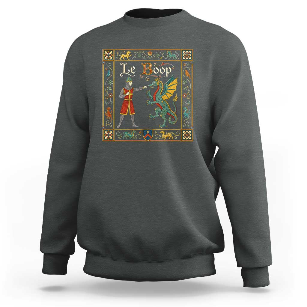Le Boop Medieval Knight Dragon Fantasy Book Lover Humor Sweatshirt