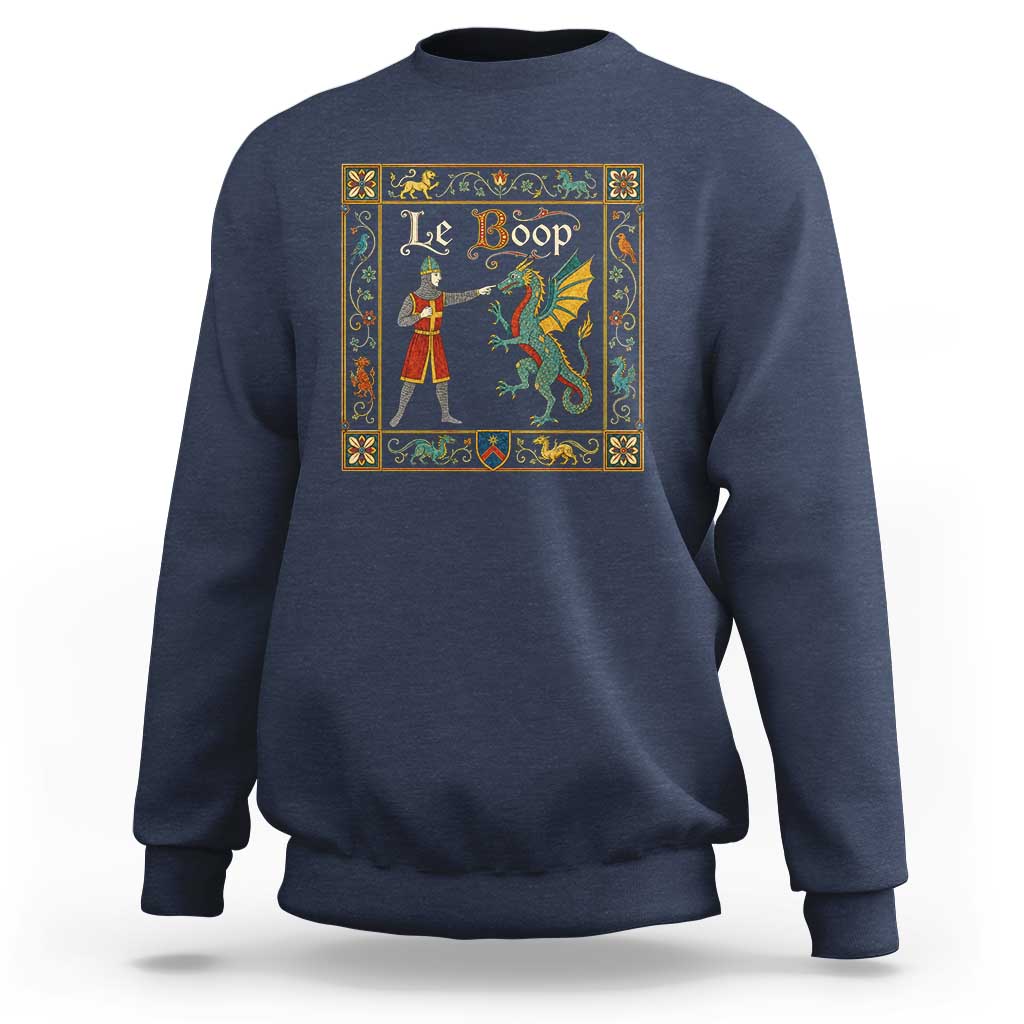 Le Boop Medieval Knight Dragon Fantasy Book Lover Humor Sweatshirt