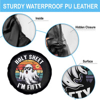 50th Birthday Halloween Ghost Spare Tire Cover Holy Sheet I'm Fifty