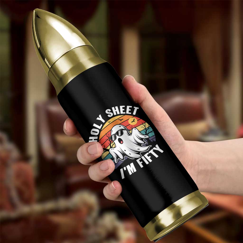 50th Birthday Halloween Ghost Bullet Tumbler Holy Sheet I'm Fifty