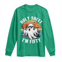 50th Birthday Halloween Ghost Long Sleeve Shirt Holy Sheet I'm Fifty
