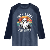 50th Birthday Halloween Ghost Raglan Shirt Holy Sheet I'm Fifty