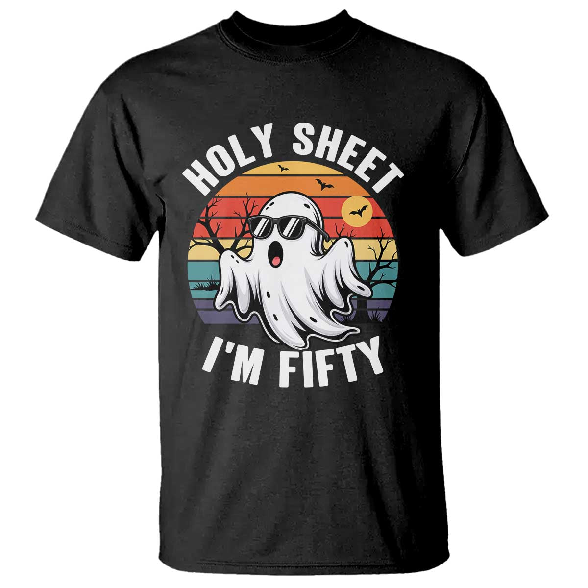 50th Birthday Halloween Ghost T Shirt Holy Sheet I'm Fifty