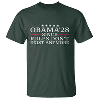 Obama 2028 Since Rules Don't Exist Anymore T Shirt Funny Political Sarcastic Humor