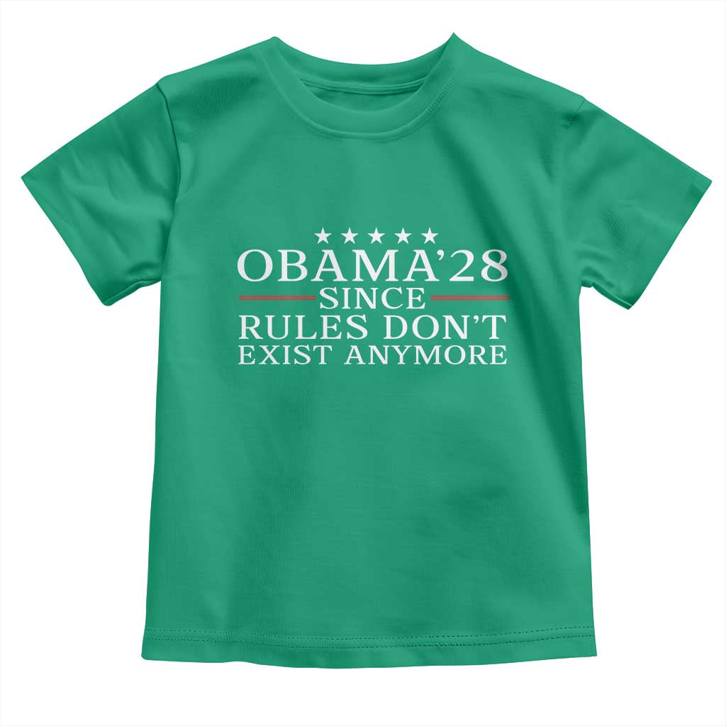 Obama 2028 Since Rules Don't Exist Anymore Toddler T Shirt Funny Political Sarcastic Humor