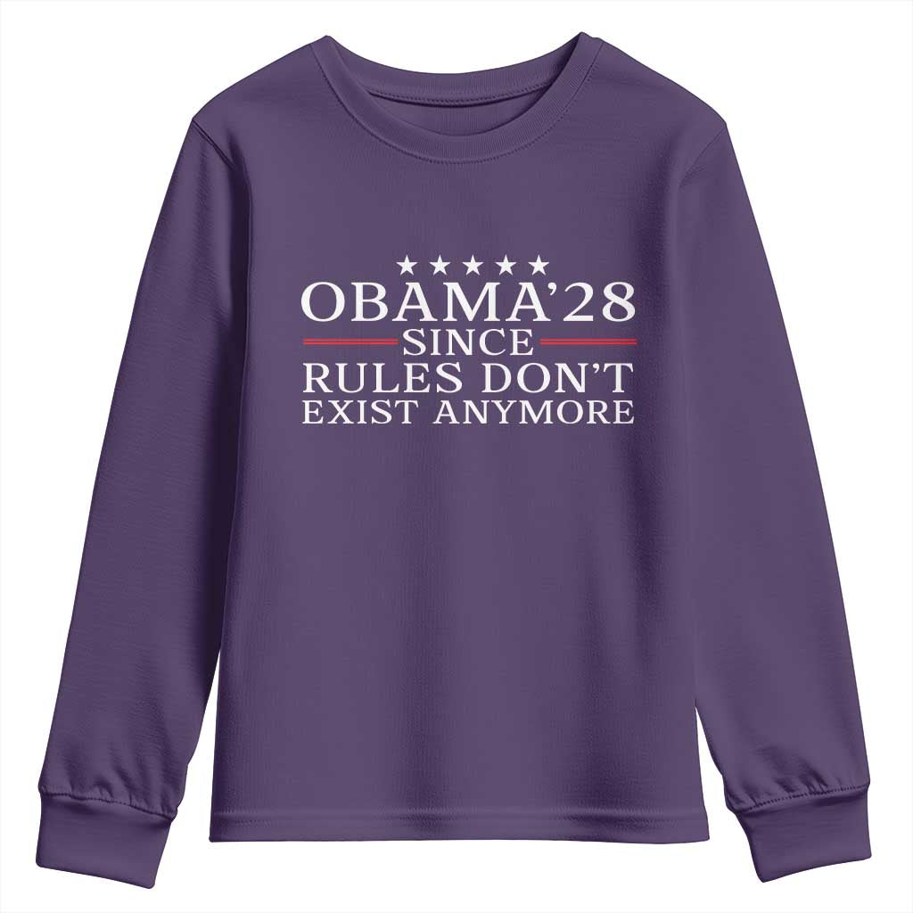 Obama 2028 Since Rules Don't Exist Anymore Youth Sweatshirt Funny Political Sarcastic Humor