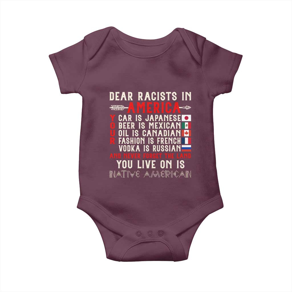 Dear Racists in America You Live On is Native American Baby Onesie Anti Racism Indigenous Political Humor