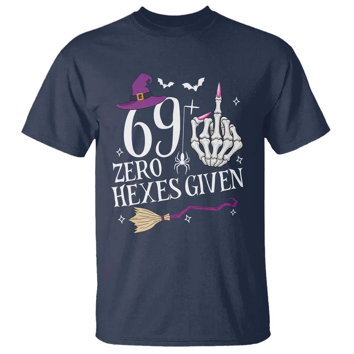 70th Birthday Halloween T Shirt 69 Plus Middle Finger Zero Hexes Given Gift For Women