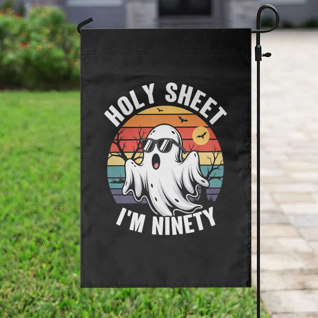 90th Birthday Halloween Ghost Garden Flag Holy Sheet I'm Ninety