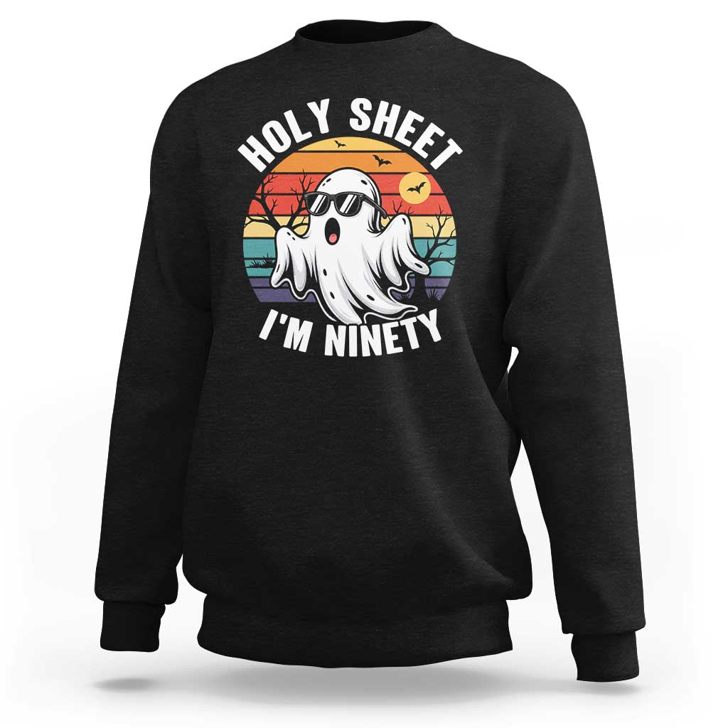 90th Birthday Halloween Ghost Sweatshirt Holy Sheet I'm Ninety