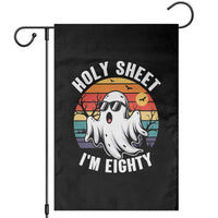 80th Birthday Halloween Ghost Garden Flag Holy Sheet I'm Eighty