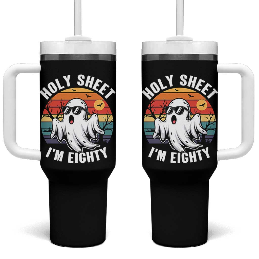80th Birthday Halloween Ghost Tumbler With Handle Holy Sheet I'm Eighty