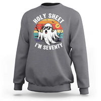 70th Birthday Halloween Ghost Sweatshirt Holy Sheet I'm Seventy